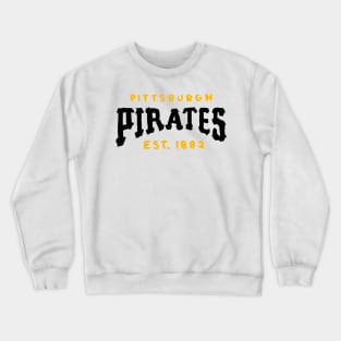 Pittsburgh Pirateeees 05 Crewneck Sweatshirt